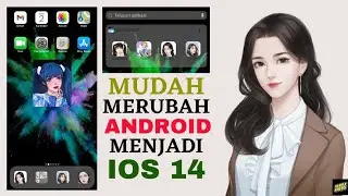 CARA Ubah Android Jadi IOS 14 | Mudah Banget