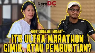ITB ULTRA MARATHON. GIMIK, ATAU PEMBUKTIAN?