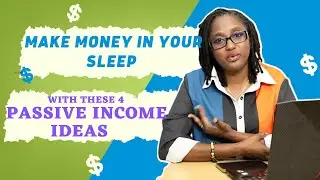 4 Surefire Passive Income Ideas