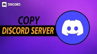 How To Copy A Discord Server On Pc