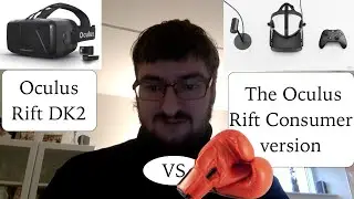 Should You Buy Oculus Rift DK2 Or The Consumer Version