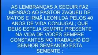 PASTOR ZAQUEU DE MATTOS E IRMÃ LEONILDA