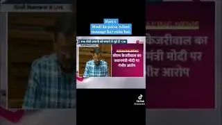 Modi the Richest  part 1- Kejriwal
