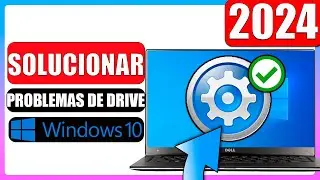 ✅Solucionar problemas de drivers en windows 10