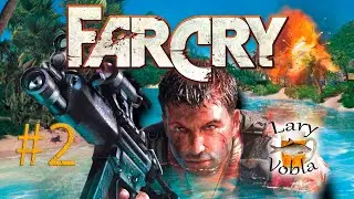 FarCry - Батя на КУРОРТЕ  2!  ( Мат 18 +  )