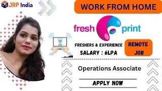 MNC Company freshPrint Work from home | Operation Executive | Remote Work Any Graduate Salary 6LPA