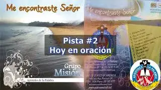 HOY EN ORACIÓN -Canto católico-