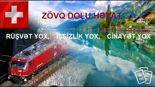ƏN ÇOX MAAŞ VERƏN, Prezidenti Olmayan Ölkə - İsveçrə Haqqında MARAQLI Məlumatlar