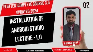 Flutter in Urdu | Installation of Android Studio || Lecture 1.0 