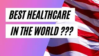Top 5 Best Health Care Systems