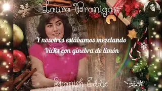 Laura Branigan - Spanish Eddie - Subtitulado Al Español