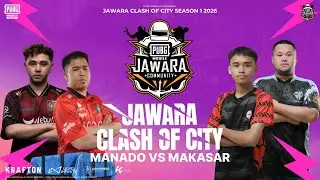 JAWARA : Clash of City 2026 Season 1 (CITY CLASH MAKASSAR VS MANADO)