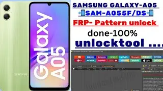 🌟🌟SAMSUNG GALAXY-A05 (sam-a055f/ds) pattern frp unlock by-unlock tool done 100 💯%🌟