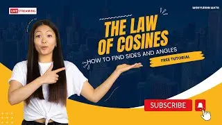 using the Law of Cosines