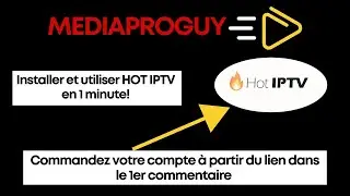 Comment Télécharger et Configurer Hot IPTV sur Smart TV | Guide Simple et Complet (2024)