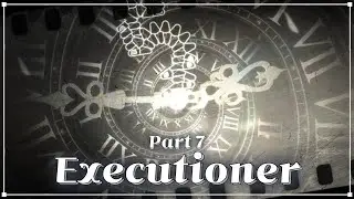 죄송합니다 | Laur - Executioner | Part 7