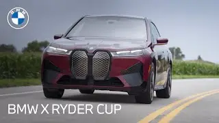 The Ultimate Journey to the 2020 Ryder Cup | All-New BMW iX