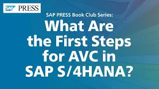 What Are the First Steps for Advanced Variant Configuration (AVC) in SAP S/4HANA?