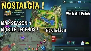 Script Old Map MLBB 2016 Season 1 | All Patch