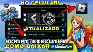 Como Baixar e Colocar SCRIPT no Blox Fruits (CELULAR/MOBILE) | Instalar Executor Roblox/Usar Script