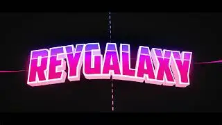 nueva intro de ReyGalaxy