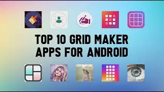 10 Best Grid Maker Apps For Android