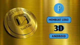 Cara Membuat Logo 3D di HP dengan Pixellab - Tutorial Pixellab #1