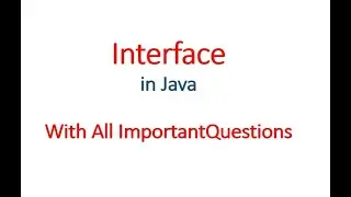 Interface in Java - With All Interview Questions