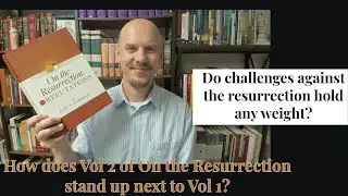 On the Resurrection: Vol. 2 