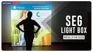 SEG LED Light Box Fabric Display - Installation Guide 