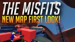The Misfits - New Map First Look! (Alpha Gameplay)