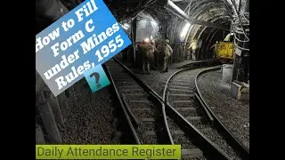 How to Fill Form-C under Mines Rules 1955