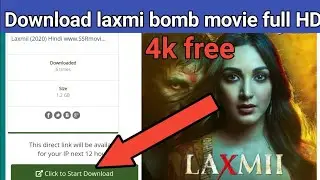 How To Download Laxmi Bomb Full Movie In Hindi (HD) LAXMI BOMB Movie Download Free | Laxmi Bomb