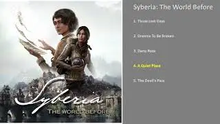 Syberia The World Before OST