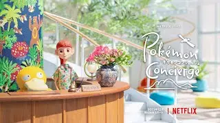 Pokémon Concierge Trailer (2023) Animation