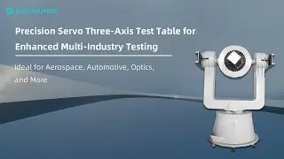 High-Performance Three-Axis Rotary Test Table for Precision Testing | BE-INS3-TT23E