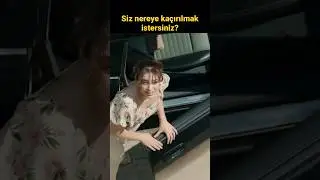Siz nereye kaçırılmak istersiniz? 