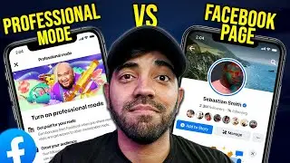 Turning ON Facebook Professional Mode VS Facebook Page!