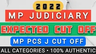 [UPDATED] MP JUDICIARY 2022 EXAM EXPECTED CUTOFF || MP PCS-J 2022 CUTOFF || 