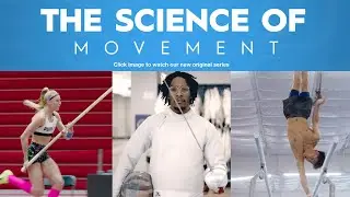 Watch “The Science of Movement”