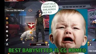 CG ROMEO BEST BABY SITTER? FUNNY FREE FIRE CS RANK HIGHLIGHTS TEAM CG 😂