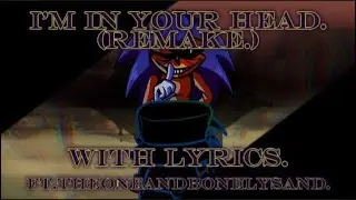 FNF The Undying Phoenix - I'm In Your Head with Lyrics (ft. 