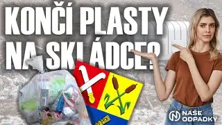 5. díl | Končí vytříděné plasty na skládce? | NAŠE ODPADKY