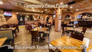 Restaurant Spotlight and Food Review of The Blacksmith Restaurant - Jackson, TN