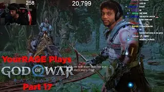 [Part 17] YourRAGE Plays God Of War: Ragnarok