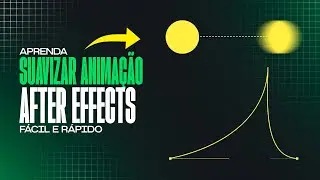 DOMINE a SUAVIZAÇÃO de Keyframes no After Effects