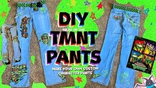 DIY TMNT Pants🐢Making Custom Fandom/Character Pants🧵🪡 ̥˚✧