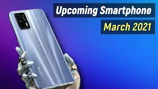 Upcoming Smartphone In March 2021 | After Redmi Note 10 Series