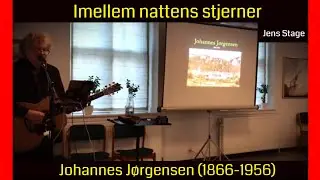 Imellem nattens stjerner | Johannes Jørgensen (1866-1956) |  Sankt Norbert, Vejle | Koncertforedrag