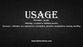 How to Pronounce usage with Meaning, Phonetic, Synonyms and Sentence Examples